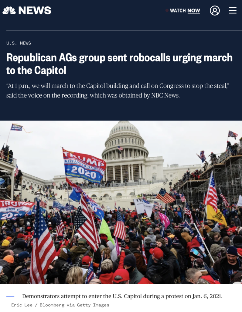 Screenshot of NBC article ("Republican AGs group sent robocalls urging march to the Capitol") with photo of Trump supporters attacking the Capitol on January 6